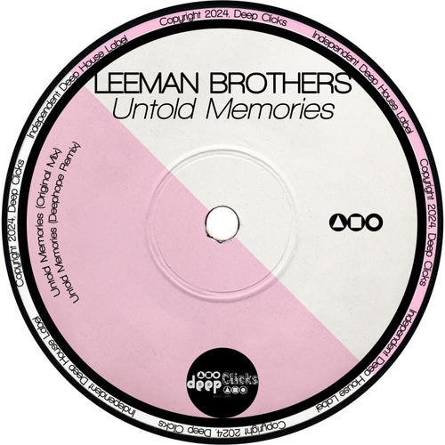 Leeman Brothers - Untold Memories (Original Mix; Deephope Remix) [2024]