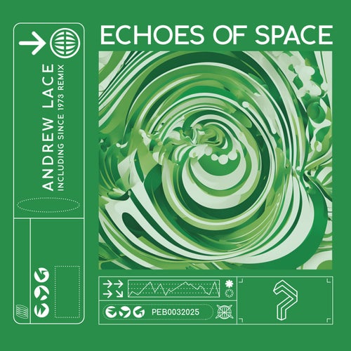 Echoes Of Space (Incl. Since 1973 Remix)
