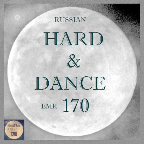 Russian Hard & Dance EMR, Vol. 170