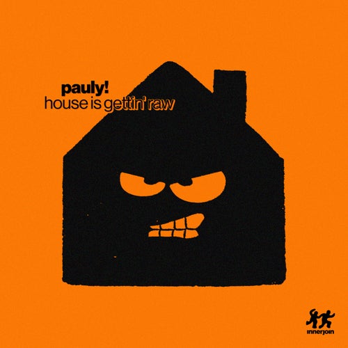 House Is Gettin' Raw (Extended Mix)