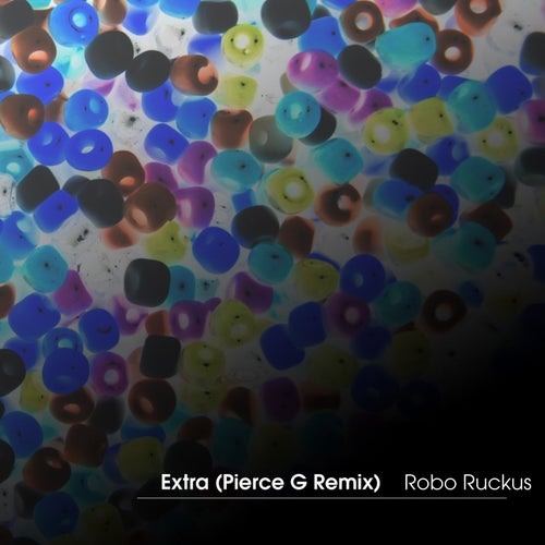 Extra (Pierce G Remix)