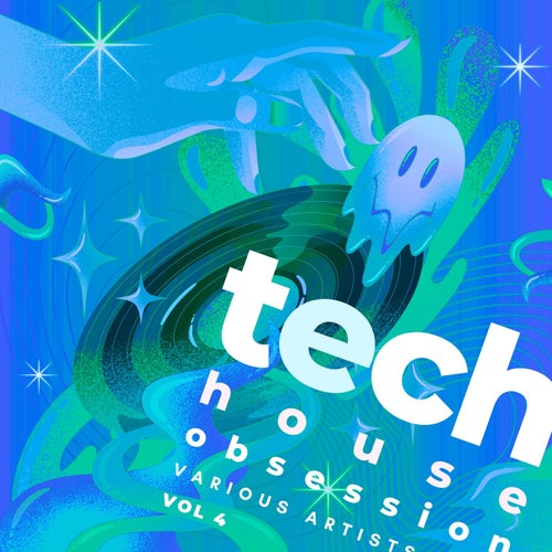 Tech House Obsession, Vol. 4