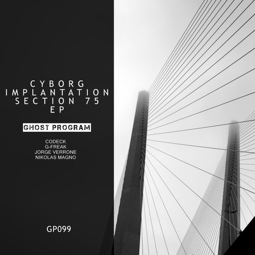 Cover art for Cyborg Implantation Section 75 EP