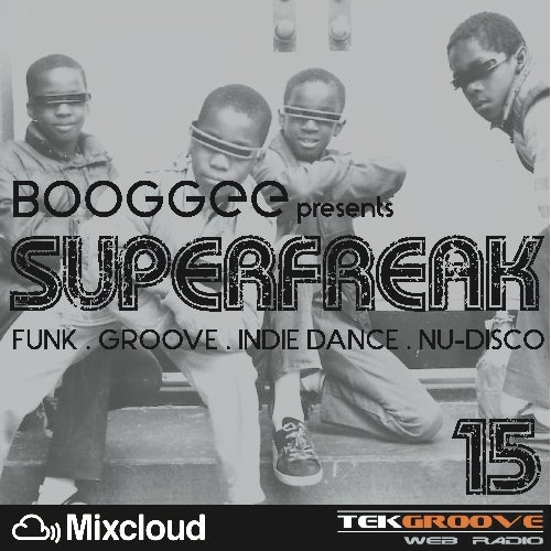 BOOGGEE "SUPERFREAK" January 2018