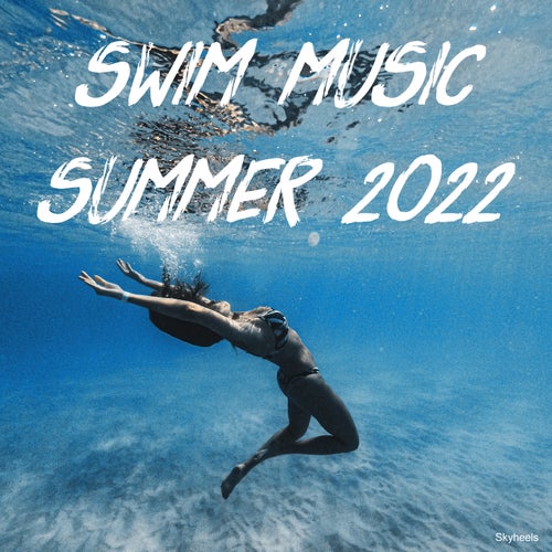 Cover art for Swim Music Summer 2022