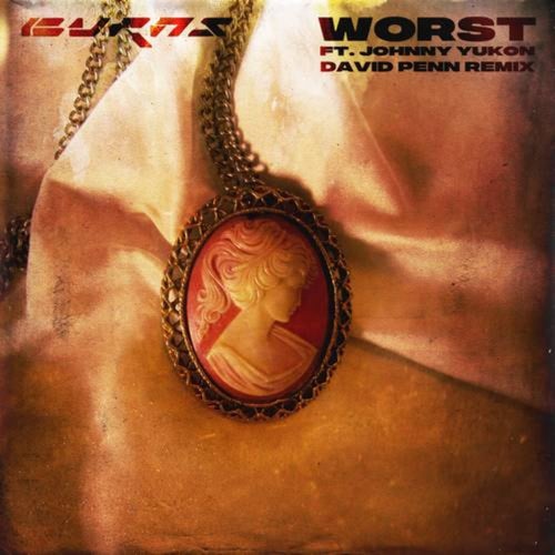 Worst (David Penn Extended Mix)