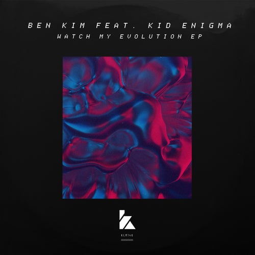  Ben Kim ft Kid Enigma - Watch My Evolution (2024) 