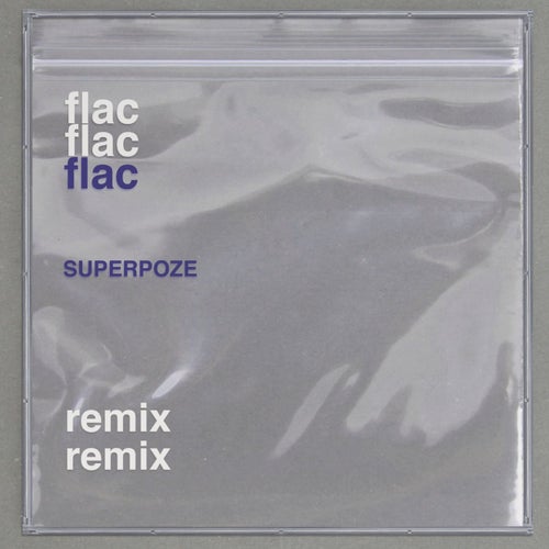 Flac (Remixes)