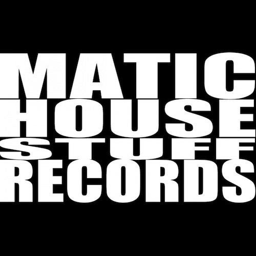 Matic House Stuff Records