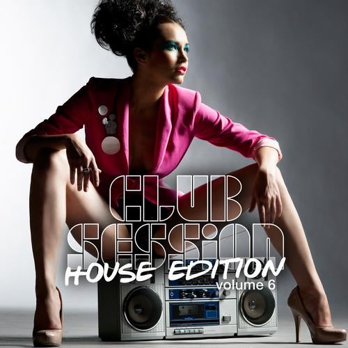 Club Session House Edition Volume 6