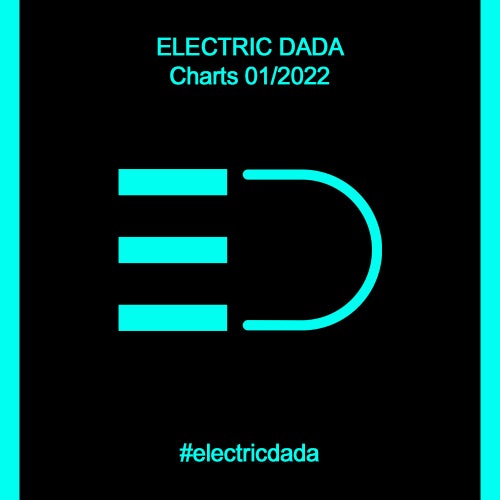 ELECTRIC DADA - CHARTS 01/2022