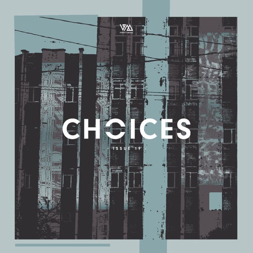 Variety Music pres. Choices Issue 19