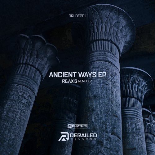 Ancient Ways [Remix EP]