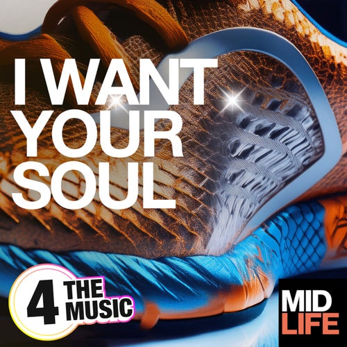 I Want Your Soul