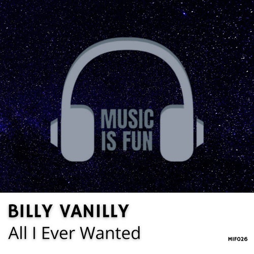 All I Ever Wanted