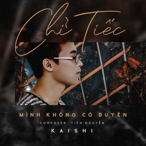 Chỉ Tiếc Mình Không Có Duyên