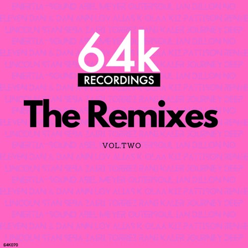 64K Recordings 'The Remixes' [64K Recordings]