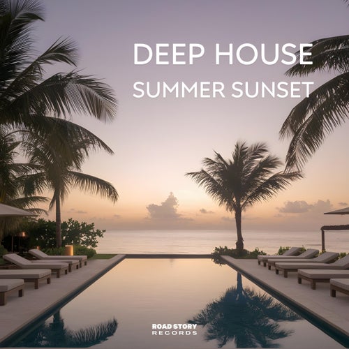 Deep House Summer Sunset
