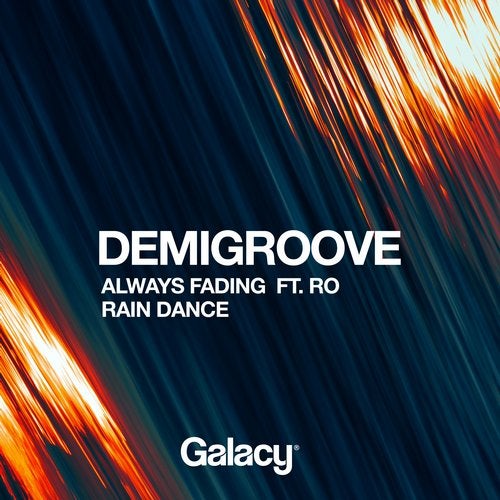 Demigroove - Always Fading / Rain Dance (EP) 2019