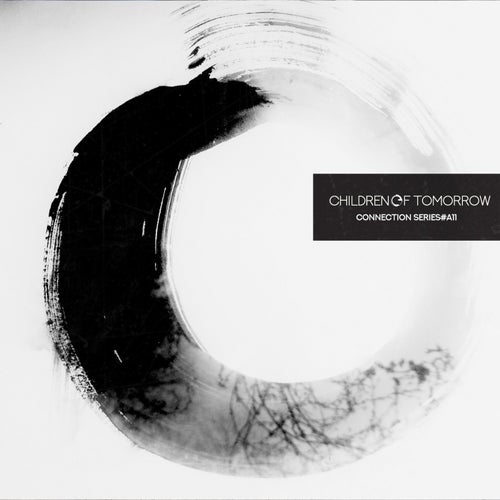 Connection Series #A11 Part 1 (2025) - Children Of Tomorrow