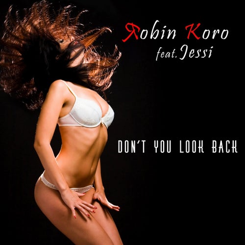 Don't You Look Back
