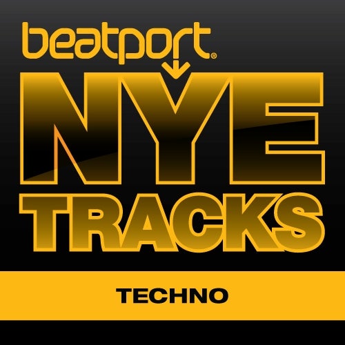 Beatport NYE Tracks - Techno