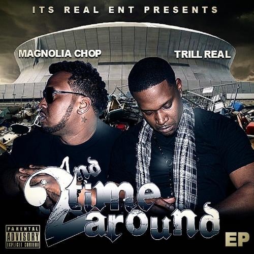 Its Real Ent Presents: 2nd Time Around - EP