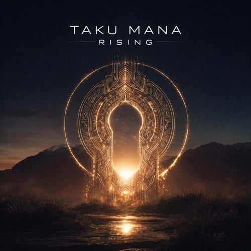 Taku Mana Rising
