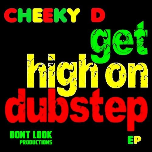 Get High On Dubstep