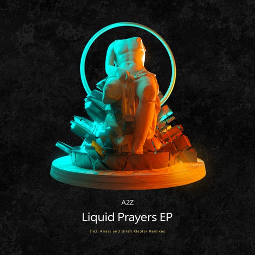 Liquid Prayer
