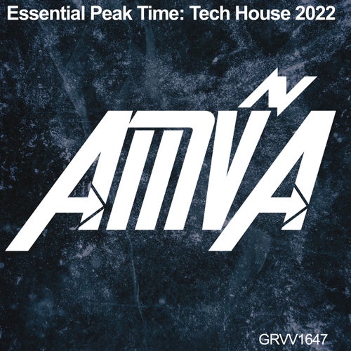 Essential Peak Time: Tech House 2022