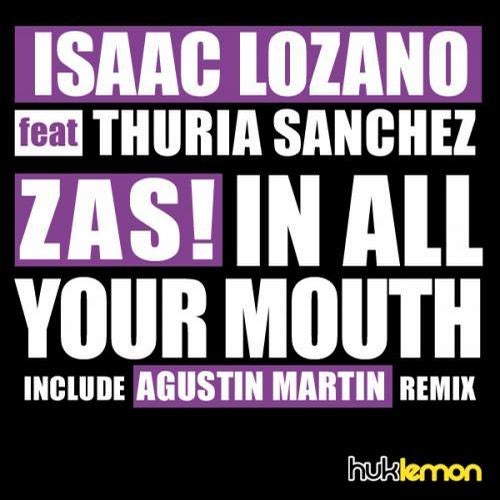 ZAS! In All Your Mouth