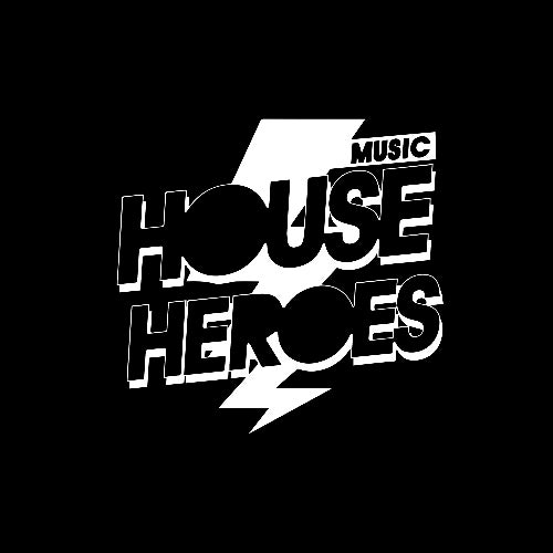 House Heroes Music