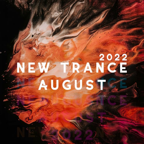 New Trance August 2022