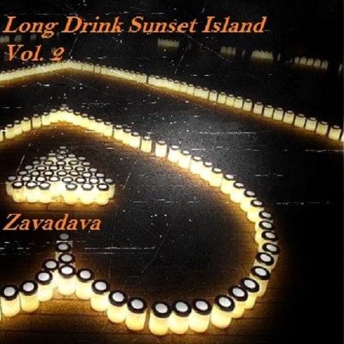 Long Drink Sunset Island Vol. 2