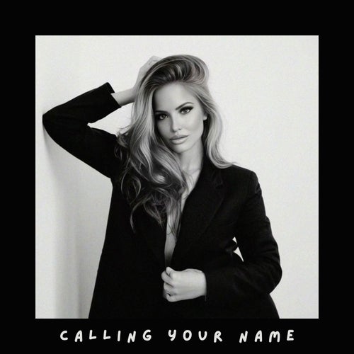 Calling your name
