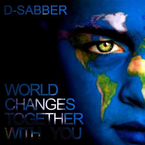 World Changes Together With You