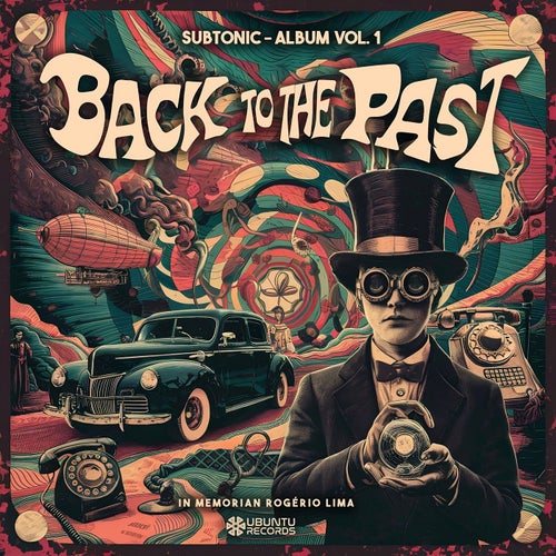 Subtonic - Back To The Past (2024)