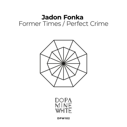  Jadon Fonka - Former Times / Perfect Crime (2024) 
