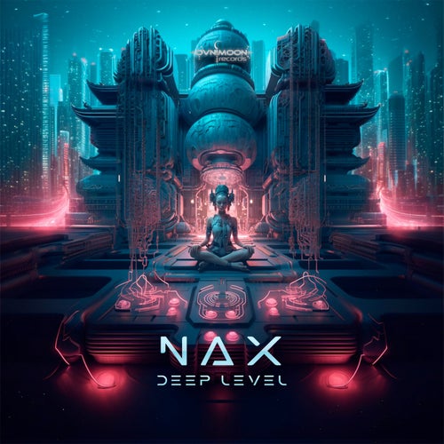  Nax - Deep Level (2024) 