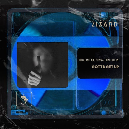 Gotta Get Up - Extended Mix