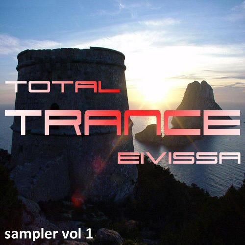 Eivissa Trance Sampler Volume 1