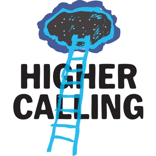 Higher Calling