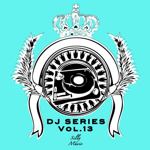 Dj Series, Vol. 13