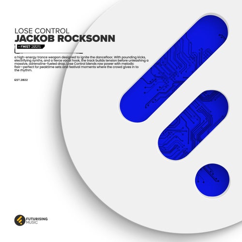 Jackob Rocksonn - Lose Control (2025) Jackob Rocksonn - Lose Control (2025)