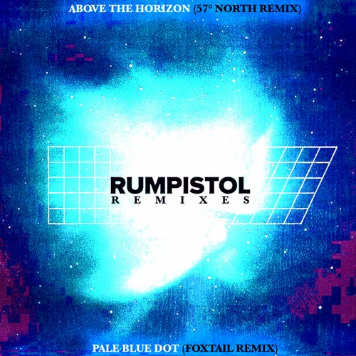 Above The Horizon / Pale Blue Dot (Remixes)