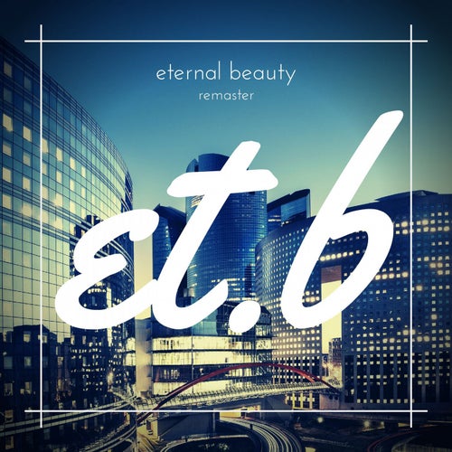 eternal beauty / remaster