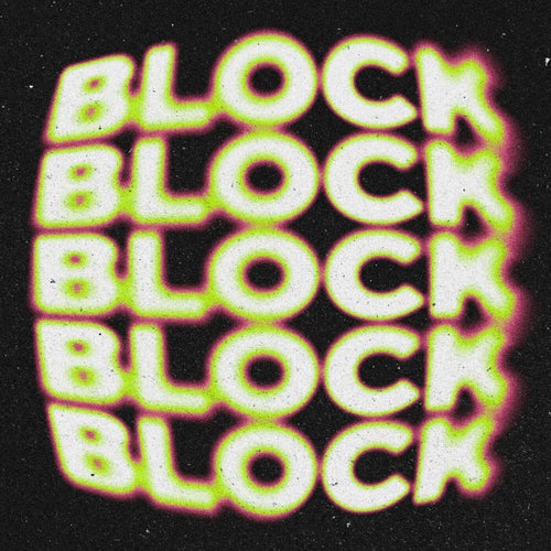 BLOCK (Extended Mix)