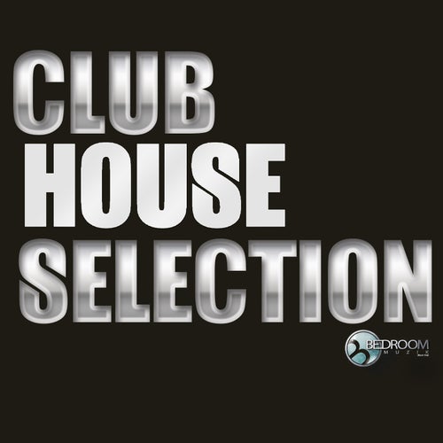 Club House Selection