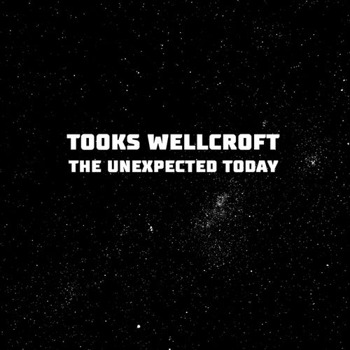 The Unexpected Today